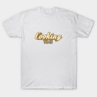 Cooking Time typography T-Shirt